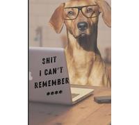 Shit i can't remember: Internet Address and Password Organizer Notebook with Alphabets Gifts for women, girls, teens
