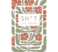 Shit I Can't Remember Internet Address Organizer Logbook - Password Keeper for Website Logins, Protect And Keep Track of Usernames, Websites, Password ... log book and internet password organizer