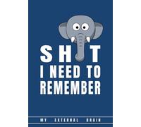 Shit I need to remember (or MY EXTERNAL BRAIN): elephant composition notebook