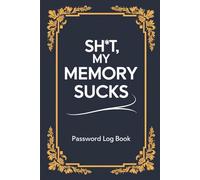 Shit, my memory sucks: Royal Dark Edition Password book | Categorized Portable Organizer Notebook | Discrete & Disguised Password Book for Adults | ... love factory | Expensive gifts for Christmas