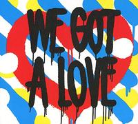 Shit Robot - We Got A Love