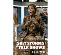 SHITSTORMS & TALK SHOWS: The new digital Hitmen