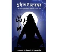 Shiv Purana: The Philosophical Side of Shiva's Divine Epic