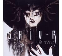 Shiv-R - This World Erase