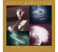 Shiva Burlesque - Mercury Blues (+ Skulduggery) [Vinilo]