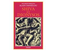 Shiva et Dionysos: La religion et la Nature et de l'Eros