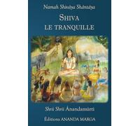 Shiva le tranquille