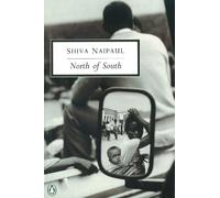 Shiva Naipaul North of South (Tapa blanda)
