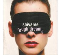 Shivaree - Rough Dreams (+bonus CD)