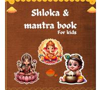 Shloka and mantra book: For kids