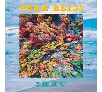Shmu - Pure Bliss