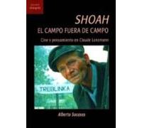 Shoah. El Campo Fuera De Campo