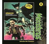 Shocker, Dan - Macabros Classics - Attacke der Untoten Folge 03