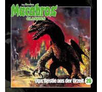 Shocker, Dan - Macabros Classics - Uga, Bestie aus der Urzeit