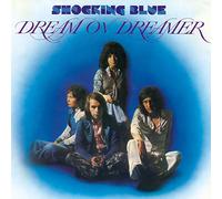 Shocking Blue - Dream On Dreamer [180 gm vinyl] [Vinilo]