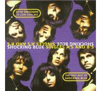 Shocking Blue - Singles a'S & B'S
