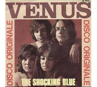 Shocking Blue - Venus / Hot Sand
