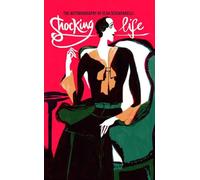 Shocking Life: Shocking Life (autobiography) (V&A Fashion Perspectives)