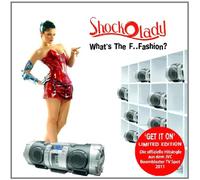 Shockolady - What's The F.Fashion [Import]