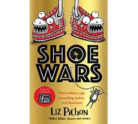 Shoe Wars (the laugh-out-loud, packed-with-pictures adventure from the creator of Tom Gates): 1