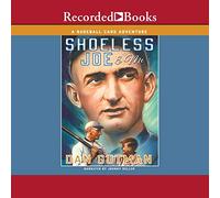 Shoeless Joe & Me (The Baseball Card Adventures)