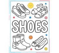 Shoes coloring book .: A relaxing coloring book for kids and adult ,shoes book, activity book.