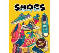 Shoes Colouring Book Vol 2 : A Fun Collection of Shoe Outlines for Kids Aged 3-5