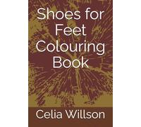 Shoes for Feet Colouring Book