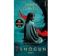 Shogun: Tome 2 (Les Grands Romans)