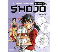 Shojo (JE DESSINE COMME UN MANGAKA)