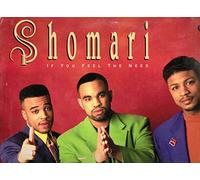 Shomari - If You Feel the Need [Vinilo]