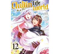 Shonen: 12 (Chillin' Life in a Different World)