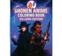 Shonen Anime Coloring Book: Villains Edition: 2