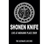 Shonen Knife: Live at Mohawk Place 2009 [USA] [DVD]
