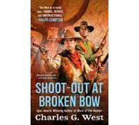 Shoot-out At Broken Bow (ebook)