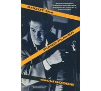 Shoot the Piano Player (Vintage Crime/Black Lizard)