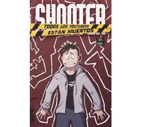 Shooter. Todos los youtubers están muertos (Jóvenes influencers)
