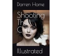 Shooting The Cuffs: Every Canvas Hides A Secret (The Daughters Series)