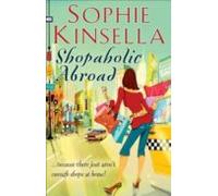 Shopaholic Abroad (shopaholic Book 2)