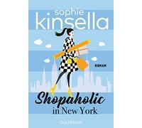 Shopaholic in New York: Ein Shopaholic-Roman 2: 46721