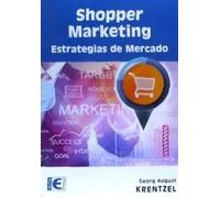 Shopper Marketing. Estrategias de mercado (EMPRESA RA-MA)