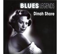 Shore Dinah - Blues Legends