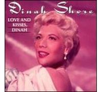 Shore, Dinah - Love & Kisses Dinah