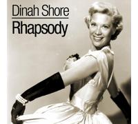 Shore,Dinah - Rhapsody