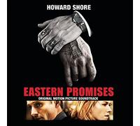 Shore, Howard - Eastern Promises - Original Motion Picture Soundtrack