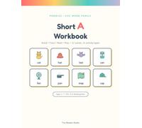 Short A Workbook for Kids Ages 4-7: Learn to Read and Write 12 CVC Words with 11 Playful Phonics Activities - Trace, Build, Match & More (Pre-K, Kindergarten & Homeschool) (CVC Word Family Workbooks)