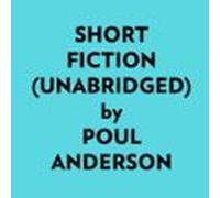 Short Fiction (unabridged) (audiolibro)