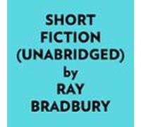 Short Fiction (unabridged) (audiolibro)
