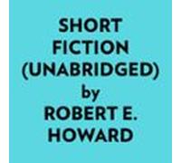 Short Fiction (unabridged) (audiolibro)