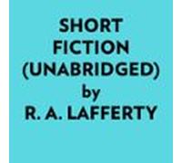 Short Fiction (unabridged) (audiolibro)